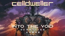 Celldweller - Into the Void (Sebastian Komor Remix...