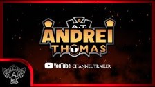 Channel Trailer | A.T. Andrei Thomas