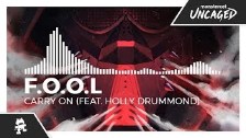 F.O.O.L - Carry On (feat. Holly Drummond)