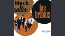 Los Bravos Black is Black