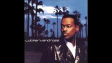Luther Vandross ~ &#34; Bring Your Heart To Mine &...