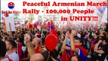 Peaceful Armenian March &amp; Rally - 100,000 Peop...