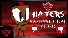 A Motivational Video: to all haters, Trolls, Criti...