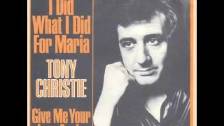 Tony Christie - Did What I Did For Maria