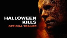 Halloween Kills - Official Trailer