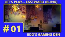 Let&#39;s Play Eastward (Blind) #01 - Electric Slu...