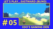 Let&#39;s Play Eastward (Blind) #05 - Capture &amp...