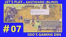 Let&#39;s Play Eastward (Blind) #07 - A Breath of ...
