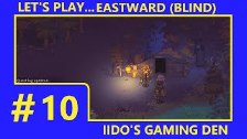 Let&#39;s Play Eastward (Blind) #10 - A Horror Unl...