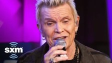 Billy Idol - Eyes Without a Face [LIVE @ SiriusXM]...