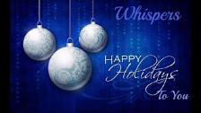 Whispers~ &#34; Happy Holidays To You &#34; ~ 1979...