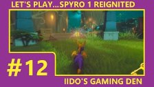 Let&#39;s Play Spyro Reignited Trilogy #12 - Tree ...