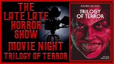 Trilogy Of Terror 1975 Movie Night (It&#39;s Under...