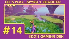 Let&#39;s Play Spyro Reignited Trilogy #14 - Lofty...