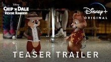Chip &lsquo;n Dale: Rescue Rangers Trailer