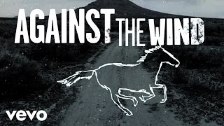 Aganist the Wind