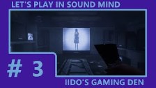 Let&#39;s Play In Sound Mind (Blind) #3 - Playing ...