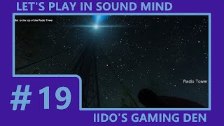Let&#39;s Play In Sound Mind (Blind) #19 - Travers...