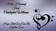 Miki Howard &amp; Christopher Williams ~ &#34; Hop...