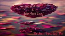 England Dan &amp; John Ford Coley~ &#34; Broken He...