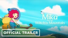 Mika and The Witch&#39;s Mountain - Official Gamep...