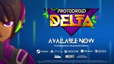 Protodroid DeLta (Nintendo Switch and PS4) Availab...