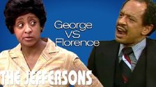 The Jeffersons | George VS Florence | The Norman L...