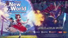 Touhou: New World [Available Now Release Trailer] ...