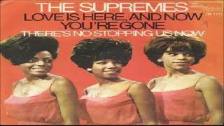 The Supremes ~ &#34; Love Is Here And Now Your Gon...