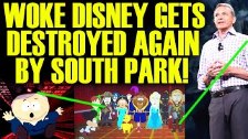  SOUTH PARK JUST DESTROYED WOKE DISNEY AGAIN! THIS...