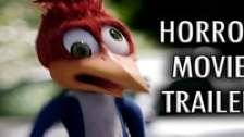 Woody Woodpecker Horror Trailer