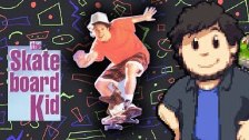The Skateboard Kid - JonTron