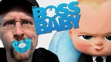 The Boss Baby - Nostalgia Critic
