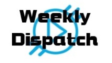 Weekly Dispatch 11.6.17