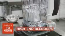 Equipment Review: Best High-End Blenders (Vitamix,...