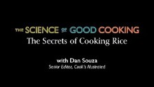 Science: The Secrets of Cooking Rice &mdash; The C...