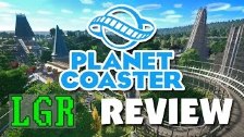 LGR - Planet Coaster Review