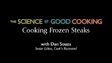 Science: Make the Best Steaks By Cooking Frozen Me...