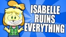Isabelle Ruins Everything (Animal Crossing Parody)...