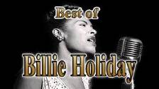 Billie Holiday - ALL HER BEST SONGS !