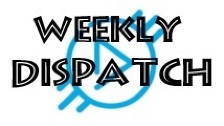 Weekly Dispatch 8.28.17
