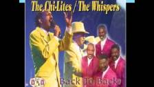 The Chi Lites/The Whispers ~ &#34; Have You Seen H...