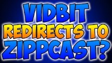 Vidbit Redirects To Zippcast?