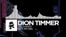 Dion Timmer - Till I Make It (feat. Tima Dee)