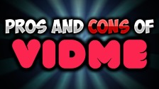 The Pros &amp; Cons Of Vidme
