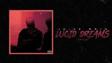 Juice WRLD &#34;Lucid Dreams (Forget Me)