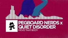Pegboard Nerds x Quiet Disorder - Move That Body