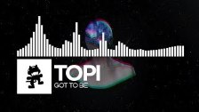 Topi - Got To Be