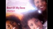 Emotions ~ &#34; The Best Of My Love &#34; ~ 1977