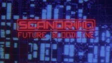 Scandroid - Future Bloodline